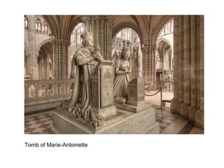 Tomb of Marie-Antoinette
 