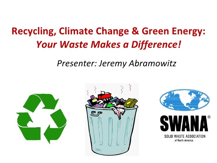 Recycling Energy & Resources from Waste
