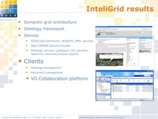 InteliGrid project: lessons learned and future work
