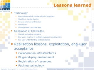 InteliGrid project: lessons learned and future work