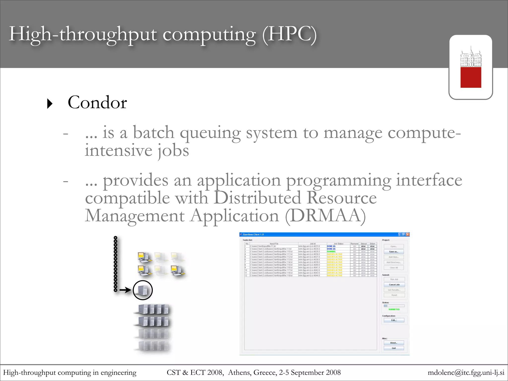 High-throughput computing in engineering