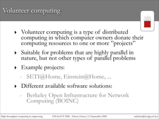 High-throughput computing in engineering