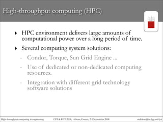 High-throughput computing in engineering