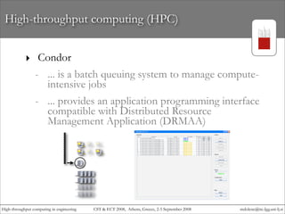 High-throughput computing in engineering