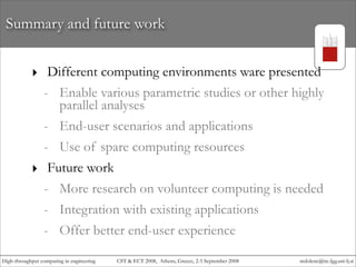High-throughput computing in engineering