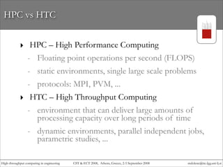 High-throughput computing in engineering