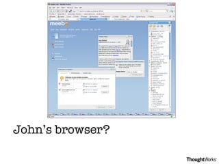 John’s browser? 