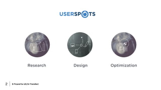 E-Ticaret’te UX/UI Trendleri2
Research Design Optimization
 