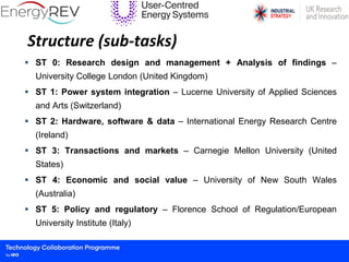 Structure (sub-tasks)
 ST 0: Research design and management + Analysis of findings –
University College London (United Ki...