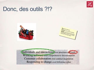 Donc, des outils ?!?
 