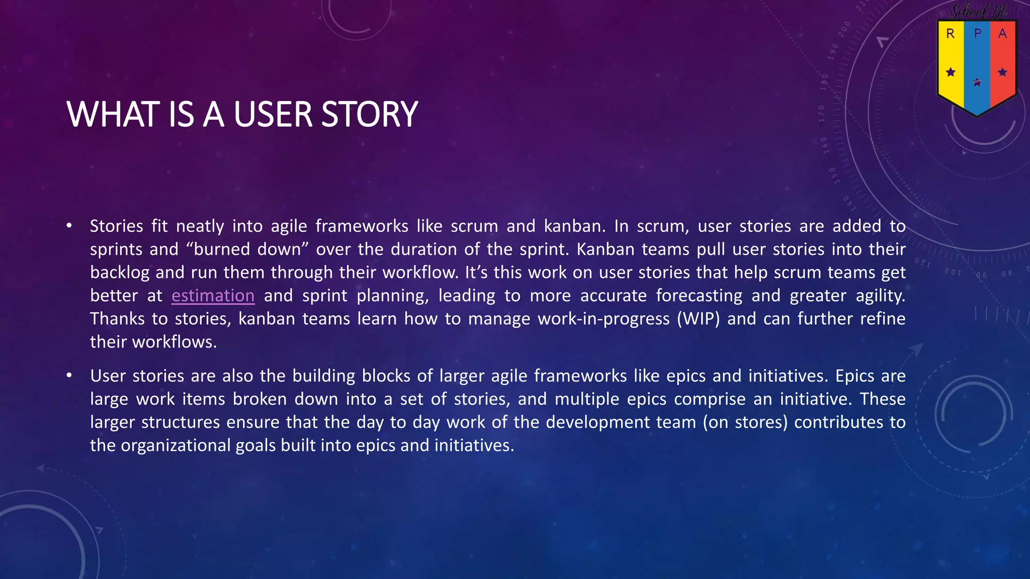 User stories explained