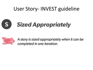 User Story- INVEST guideline

 