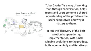 User Stories Re-explained - Antony Marcano