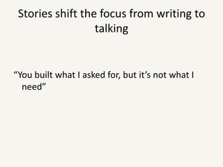 Words are imprecise contd…The system should prominently display a warning message whenever the user enter invalid dataWhat does should mean?What does prominently display mean?Is invalid data defined elsewhere?