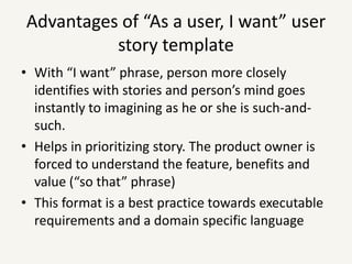 A “real” Story cardAs an <unregistered user of [an online game]>	I want <to setup a trial team>So that <I can try the game without signing up>