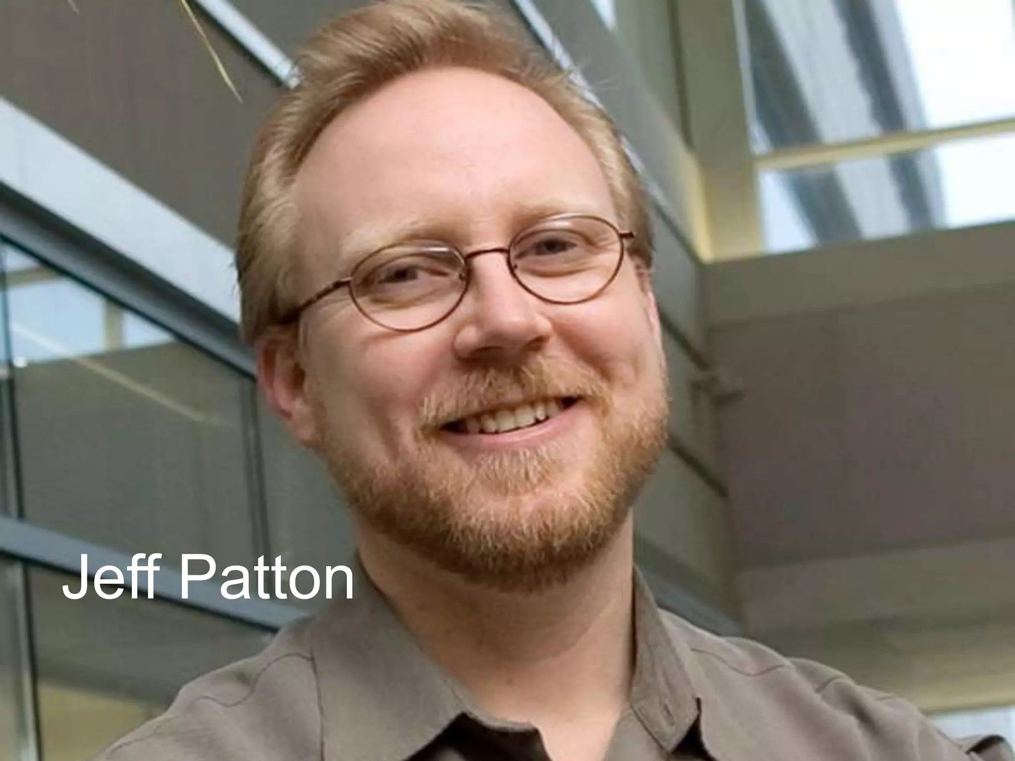 Jeff Patton
 
