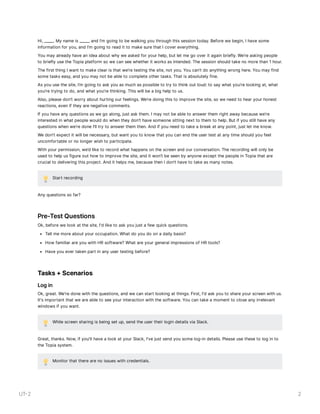 UT2 2
Hi, _____. My name is _____, and I’m going to be walking you through this session today. Before we begin, I have so...