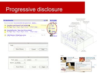 Progressive disclosure
 