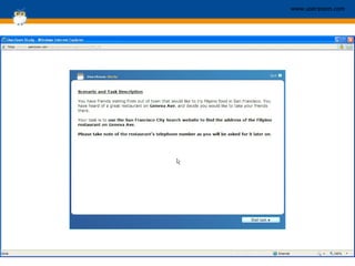 Let’s see a video clip of a user participating in a study 