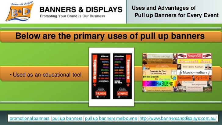 Uses And Advantages Of Pull Up Banners For Every Event