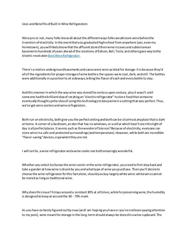 Uses and benefits of built in wine refrigerators