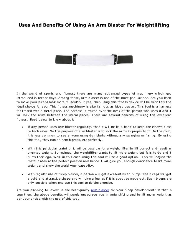 Uses And Benefits Of Using An Arm Blaster For Weightlifting