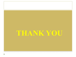 
THANK YOU
 
