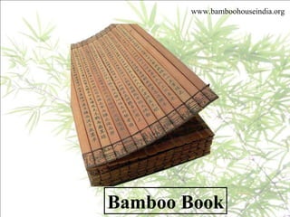 Bamboo Book www.bamboohouseindia.org 