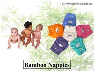 Bamboo Nappies www.bamboohouseindia.org 