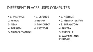 USES OF COMPUTER ...................pptx