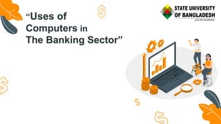 Comprehensive Overview of Computer Applications in the Banking Sector ...