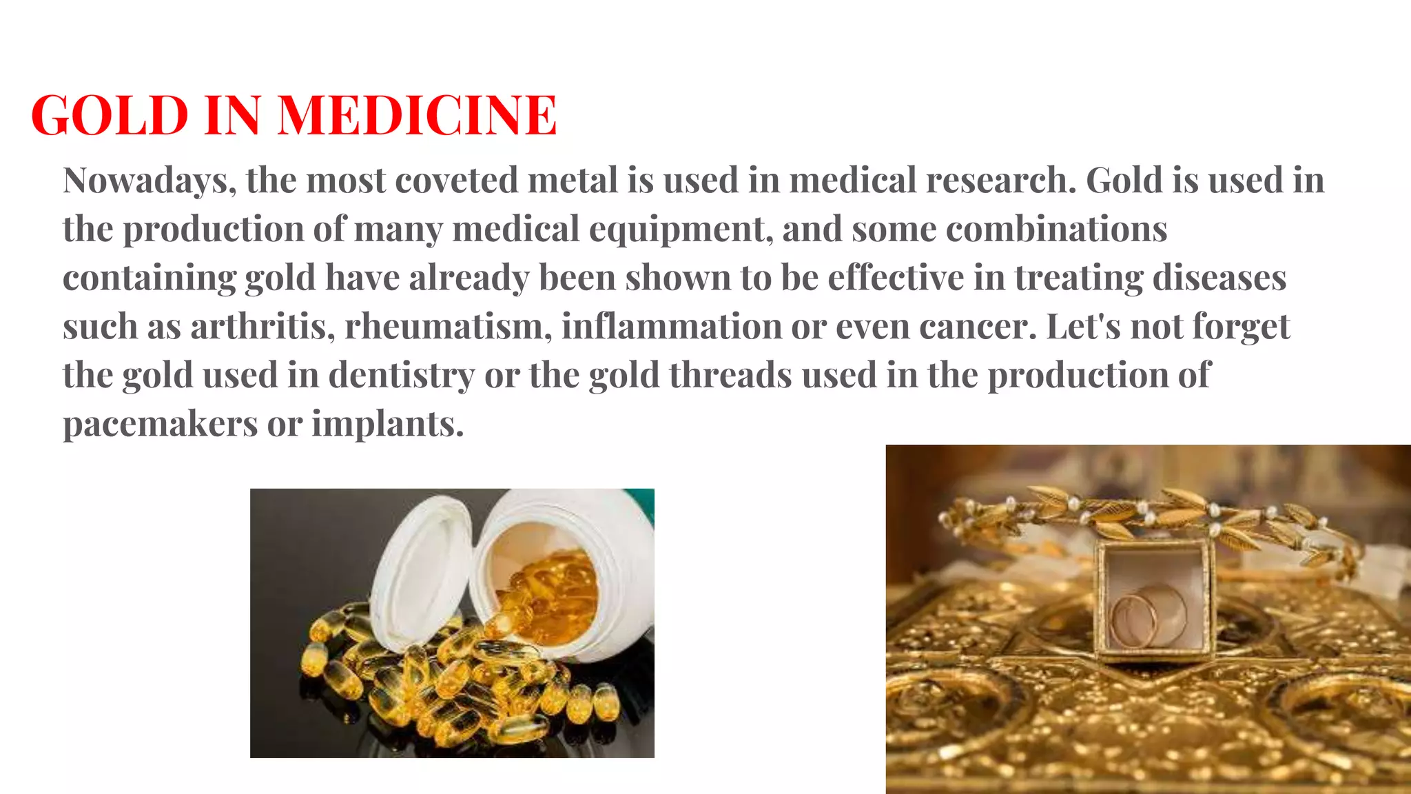 Uses of gold | PPTX