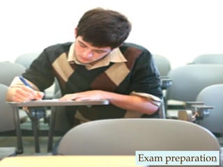 Exam preparation