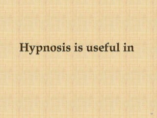 Hypnosis is useful in 