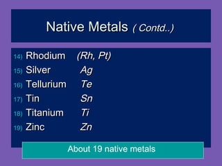 Uses of minerals native elements part-1 | PPT
