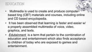 Uses of multimedia | PPTX