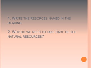 Uses of natural resources. | PPTX