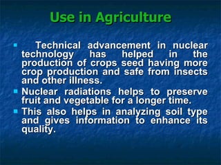 Uses Of Nuclear Energy In Agriculture