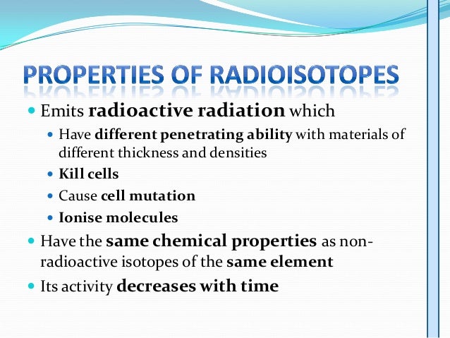 What are radioisotopes?