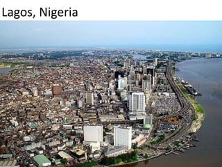 Lagos, Nigeria 
 