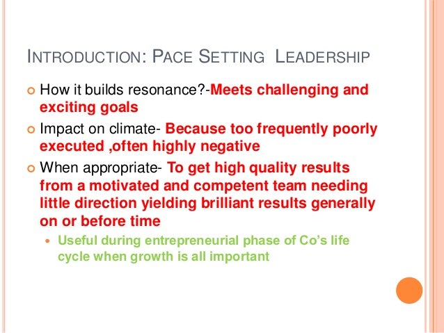 Pace Setting Leadership Style , Pacesetting Leadership – XNNHNC