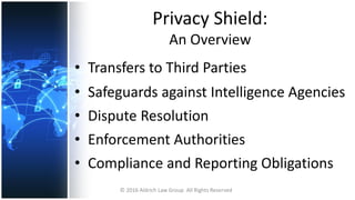 The New Privacy Shield for Trans-Atlantic Data - Is the Shield Better ...