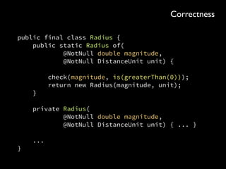public final class PropertyId { 
private final int value; 
 
... 
}
Flexibility
 