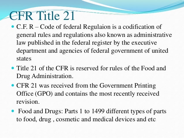 cfr of parts 21 GUIDLINES USFDA