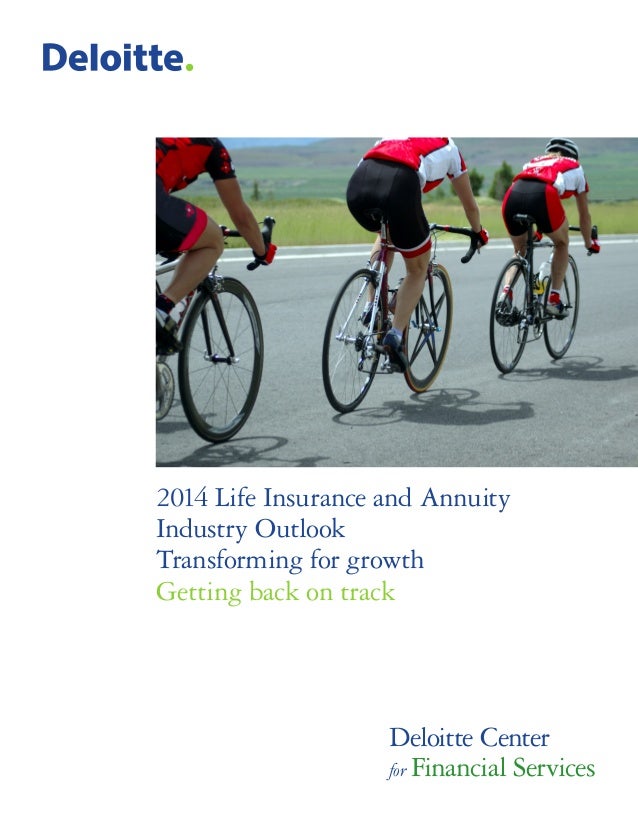 2014 Deloitte Life Insurance Outlook