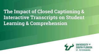 Impact Of Captions Transcripts On Student Learning Comprehension Pdf