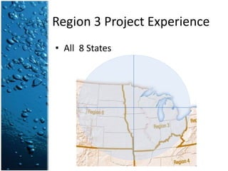 1st USFW Project in 1988 – Region 3Registered in CCRSmall Business / Minority OwnedCurrently Under IDIQ Contract with Region 3