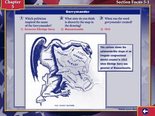 1) Governor Elbridge Gerry

2) Massachusetts

3) 1812

 