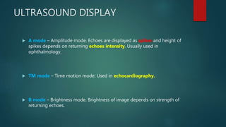 KNOBOLOGY
1. Gain - Controls the degree of echo amplification or brightness of image.
2. Zoom – Enlarges the image.
3. Tim...