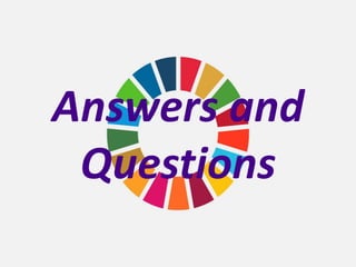 Answers and
Questions
 